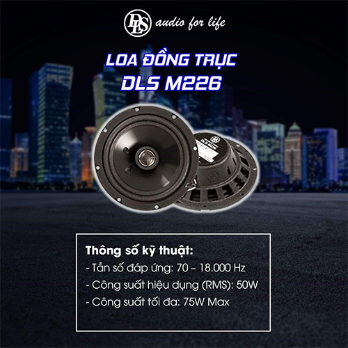 loa dong truc dls m226